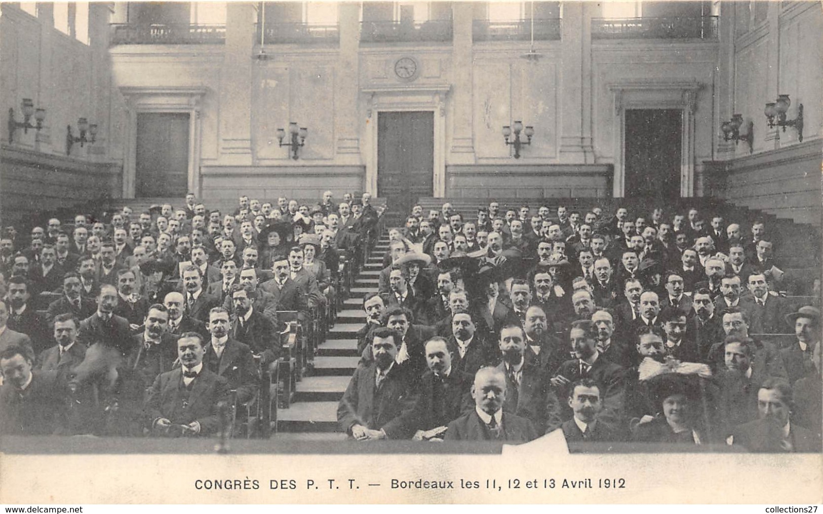 33-BORDEAUX- CONGRES DES PTT, LES 11 12 ET 13 AVRIL 1912 - Bordeaux