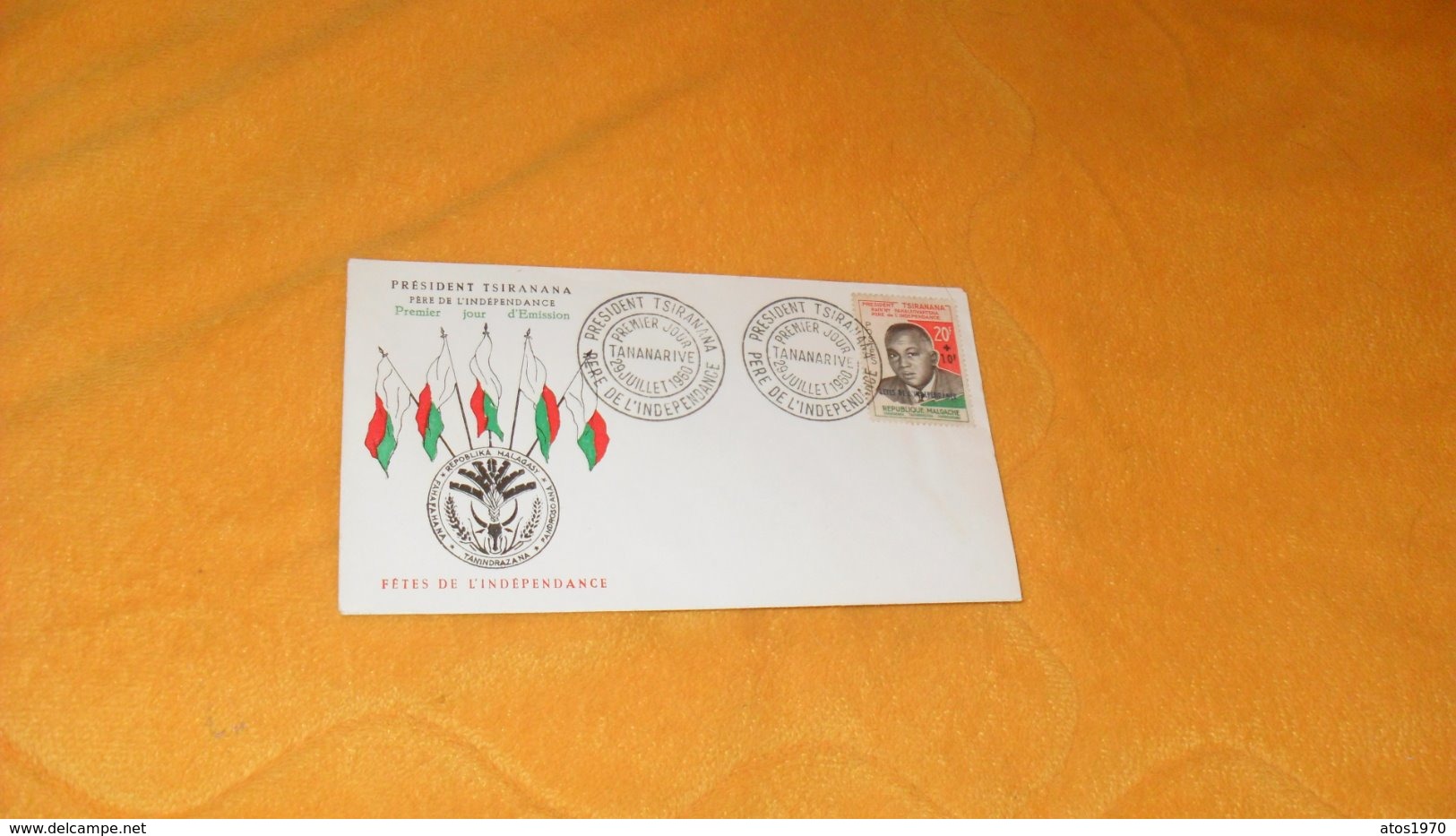 ENVELOPPE FDC DE 1960.../ PRESIDENT TSIRANANA FETES DE L'INDEPENDANCE...TANANARIVE MADAGASCAR..CACHETS + TIMBRE - Madagascar (1960-...)