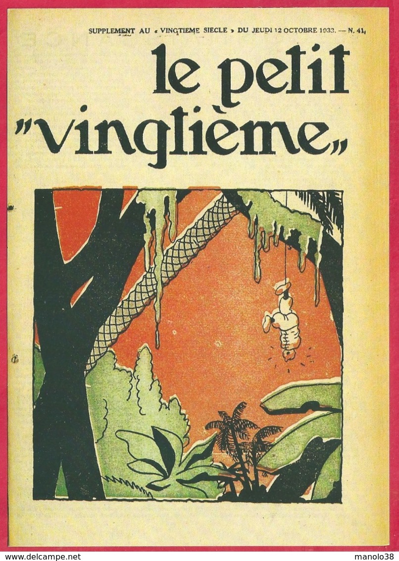 Le Petit Vingtième. Hergé. Tintin. "Tintin Suspendu à Un Arbre". N°41. 12 Octobre 1933. Fac-similé De Couverture. - Autres & Non Classés