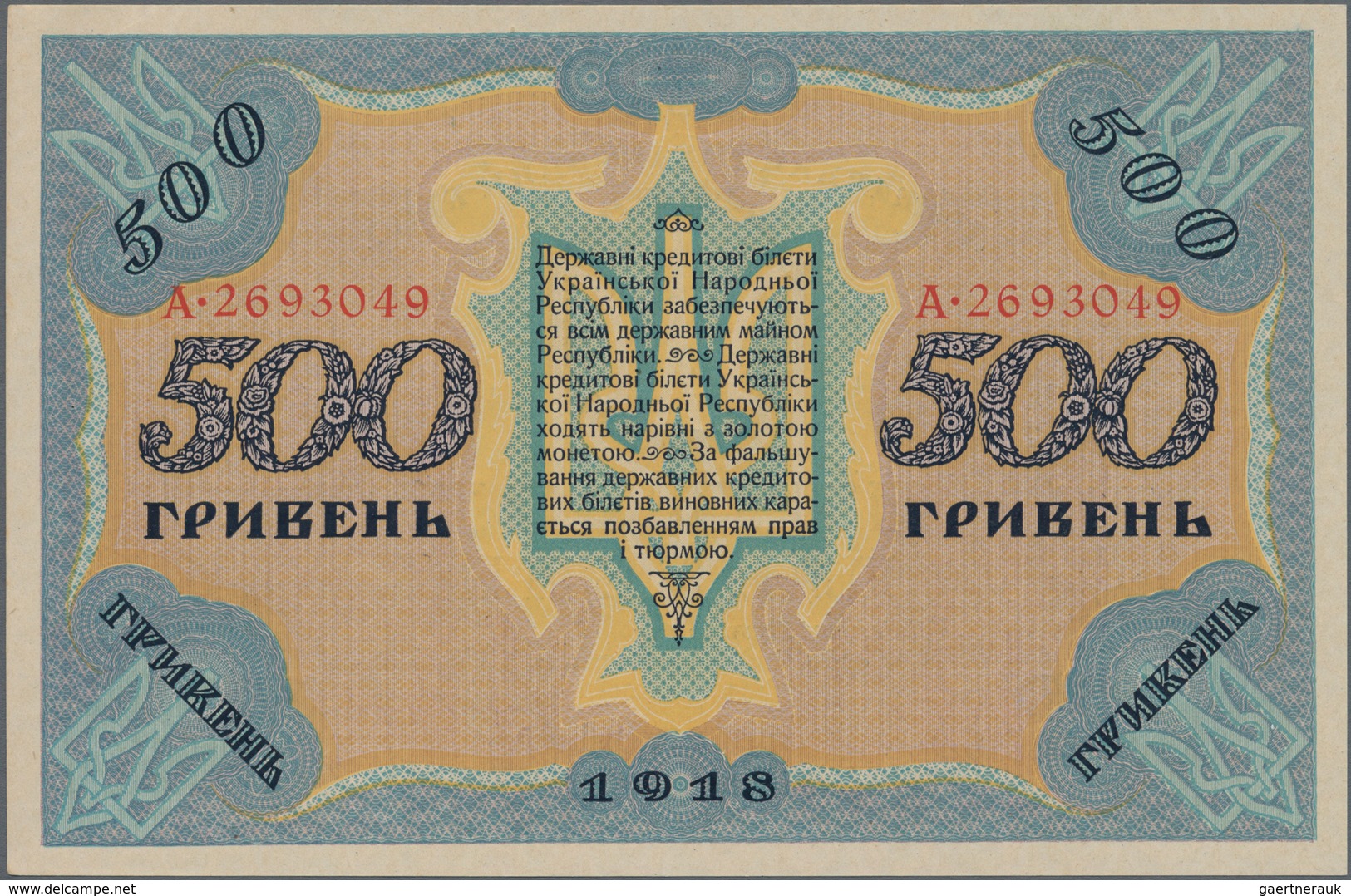 Ukraina / Ukraine: 10, 100 And 500 Hryven 1918, P.21b, 22a, 23 In AUNC/UNC Condition. (3 Pcs.) - Ukraine