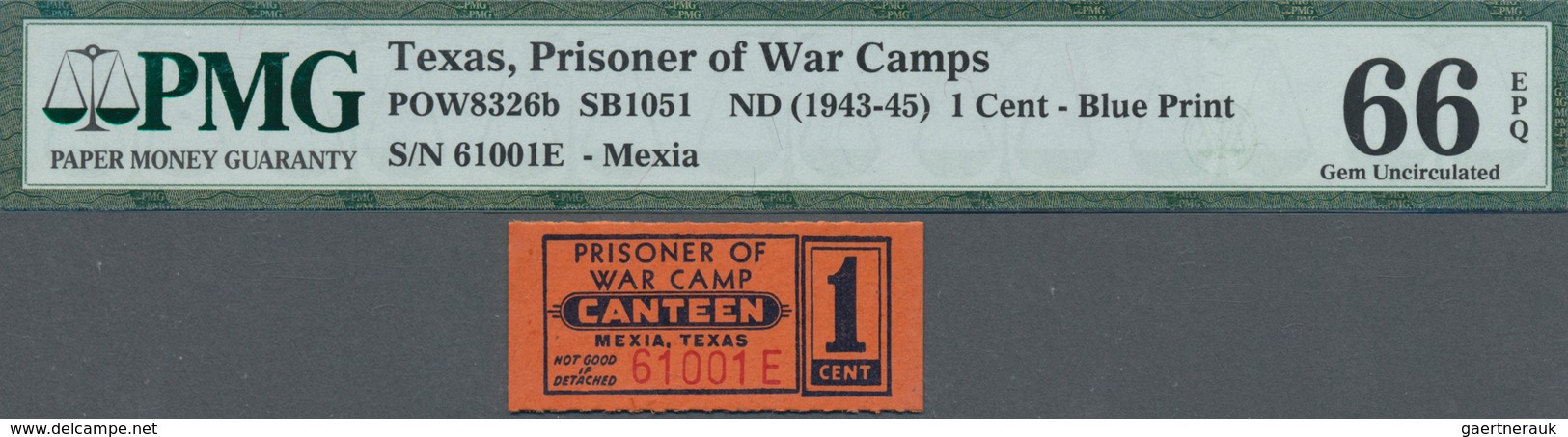 United States of America: POW camp TEXAS 1 Cent PMG 65, CALIFORNIA 1 Cent PMG 64, MARYLAND 5 Cents P