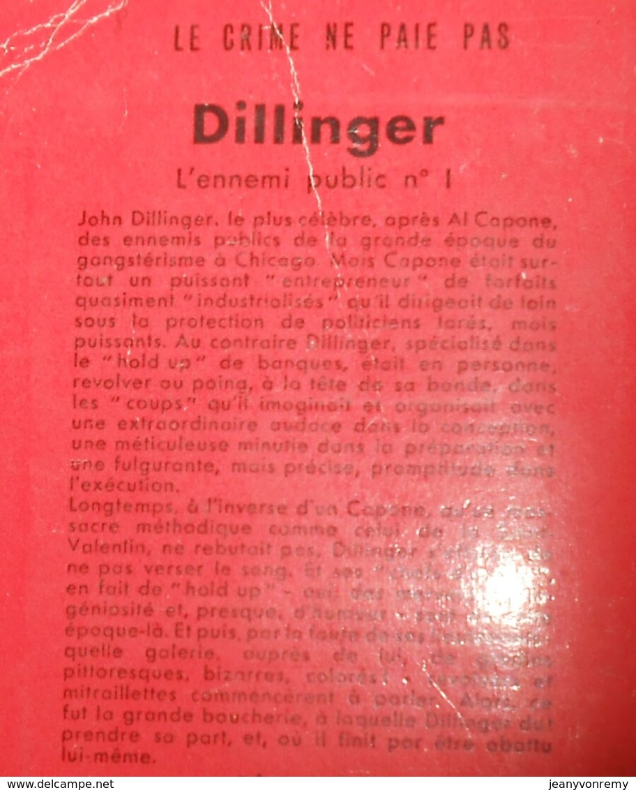 Dillinger Par Voldemar Lestienne. 1958. - NRF Gallimard