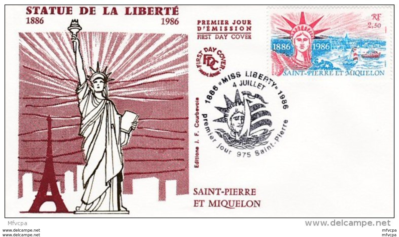 L4P155 SAINT PIERRE MIQUELON 1986 FDC Statue Liberté 2,50f Saint-Pierre 04 07 1986/envel.  Illus. - FDC