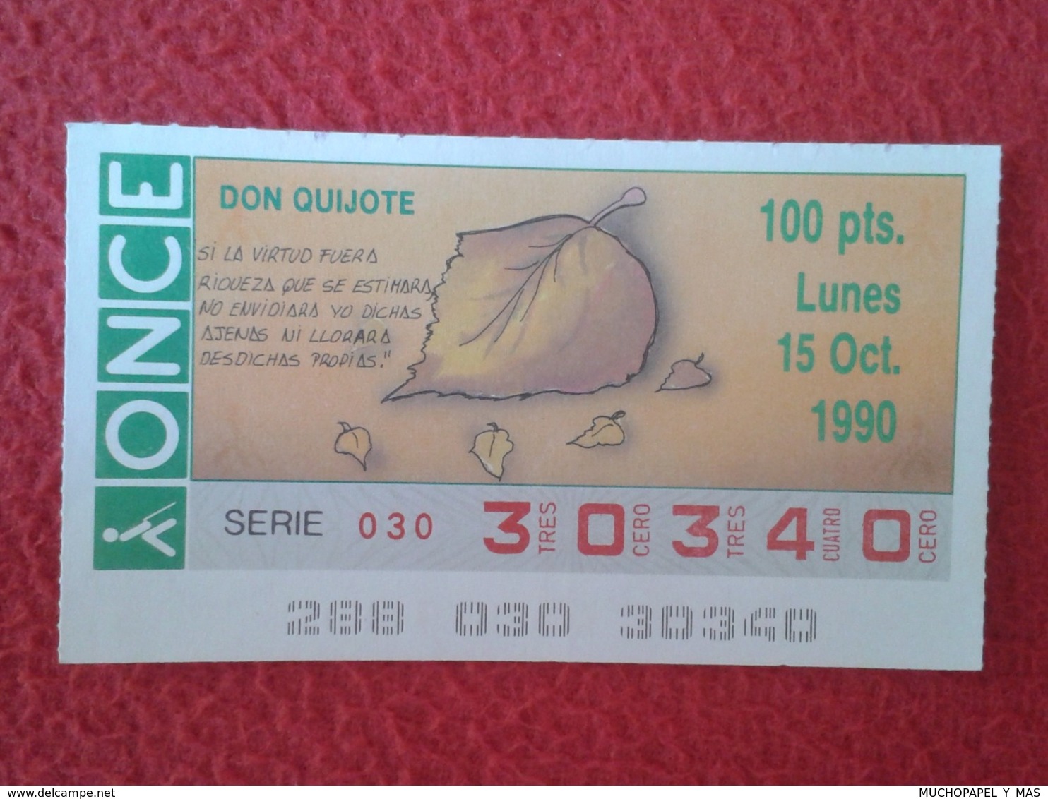 SPAIN CUPÓN DE ONCE CIEGOS LOTTERY LOTERÍA ESPAÑA 1990 DON QUIJOTE LA MANCHA MIGUEL CERVANTES DICHOS ESCENAS REFRANES... - Billetes De Lotería