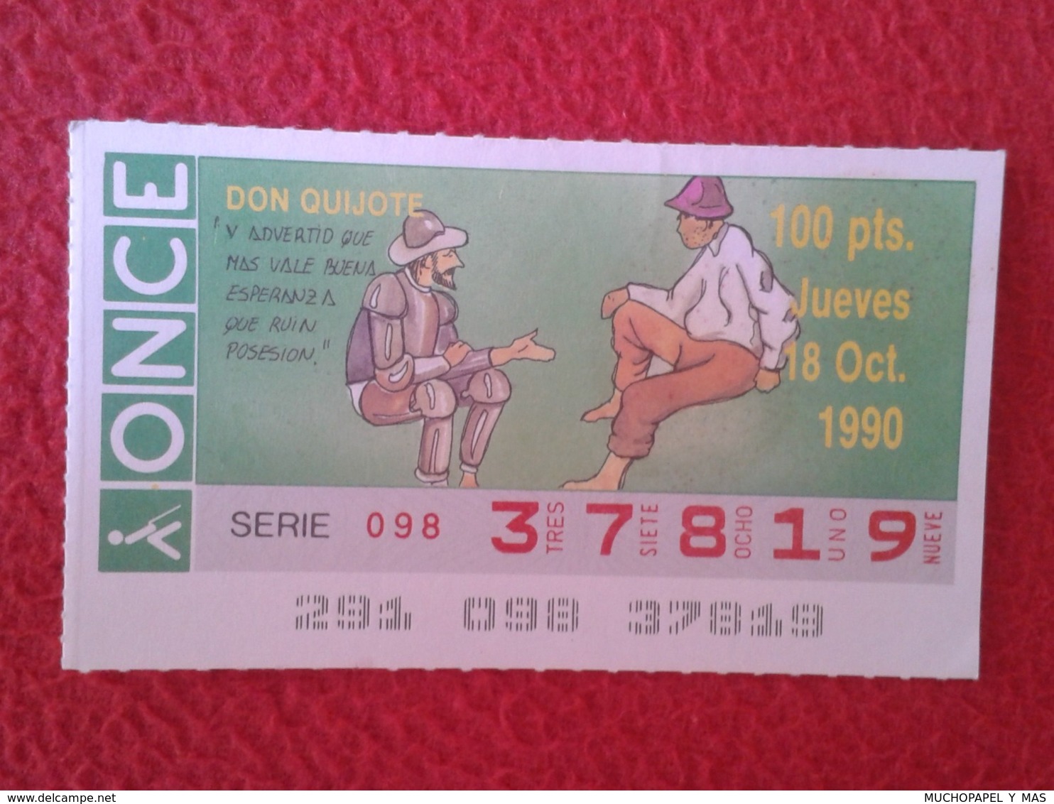 SPAIN CUPÓN DE ONCE CIEGOS LOTTERY LOTERÍA ESPAÑA 1990 DON QUIJOTE LA MANCHA MIGUEL CERVANTES DICHOS ESCENAS REFRANES... - Billetes De Lotería