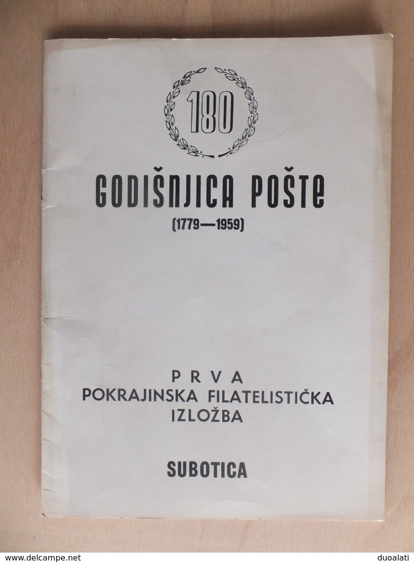 The First Provincial Philatelic Exhibition Subotica 1959, The Anniversary Of The Post Office 1779 - 1959 - Otros & Sin Clasificación