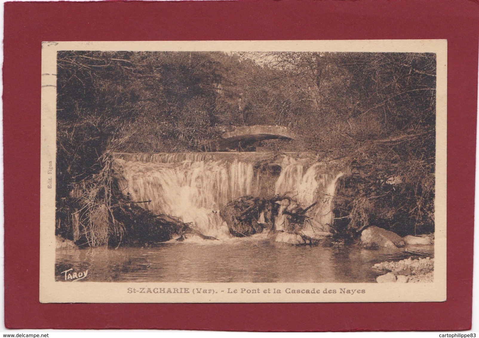 VAR 83 SAINT ZACHARIE  LE PONT ET LA CASCADE DES NAYES - Saint-Zacharie