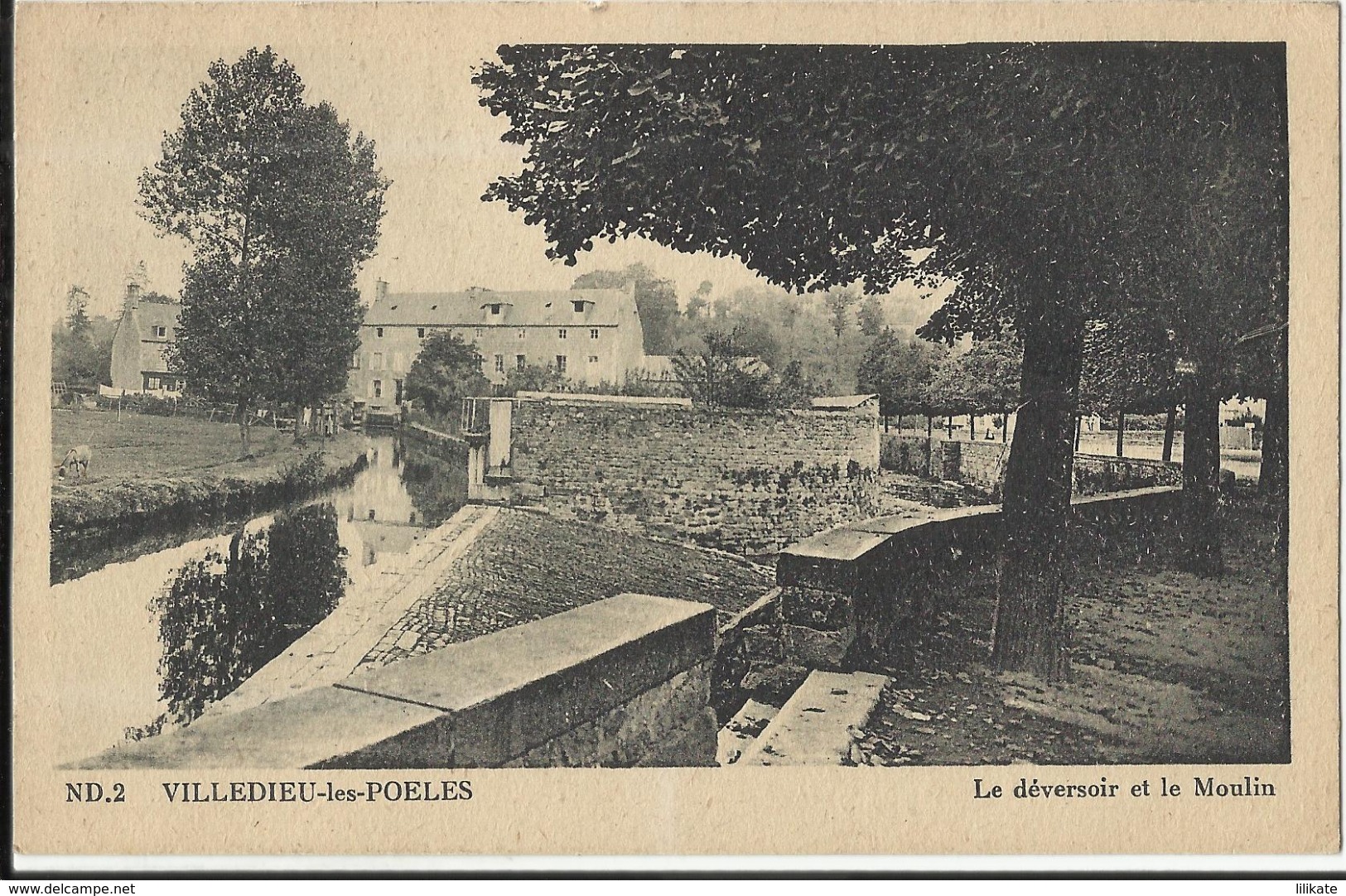 VILLEDIEU-les-POELES - Le Déversoir Et Le Moulin (Manche) - Villedieu