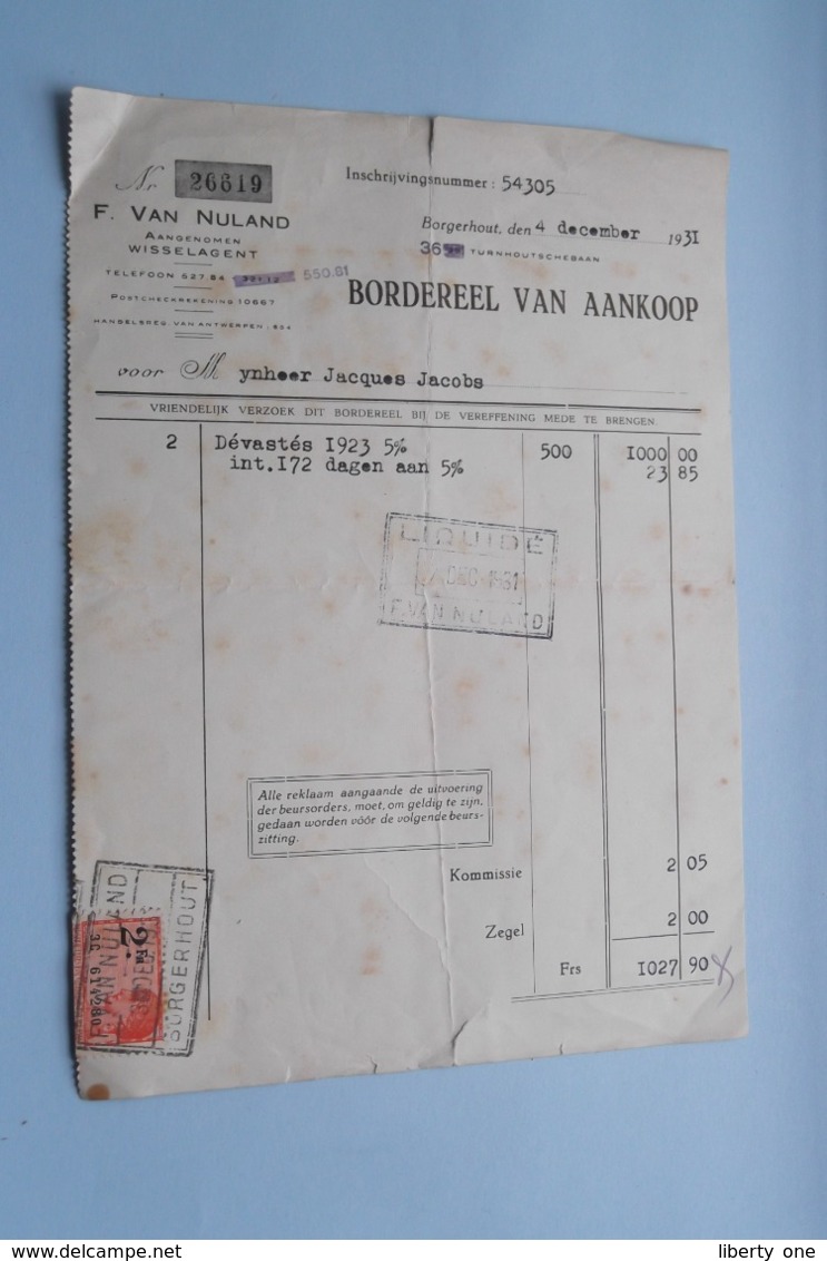 F. Van NULAND WISSELAGENT BORGERHOUT Antwerpen > BORDEREEL Van Aankoop Anno 1931 ( Zie Foto's ) 1 Stuk ! - Bank & Versicherung