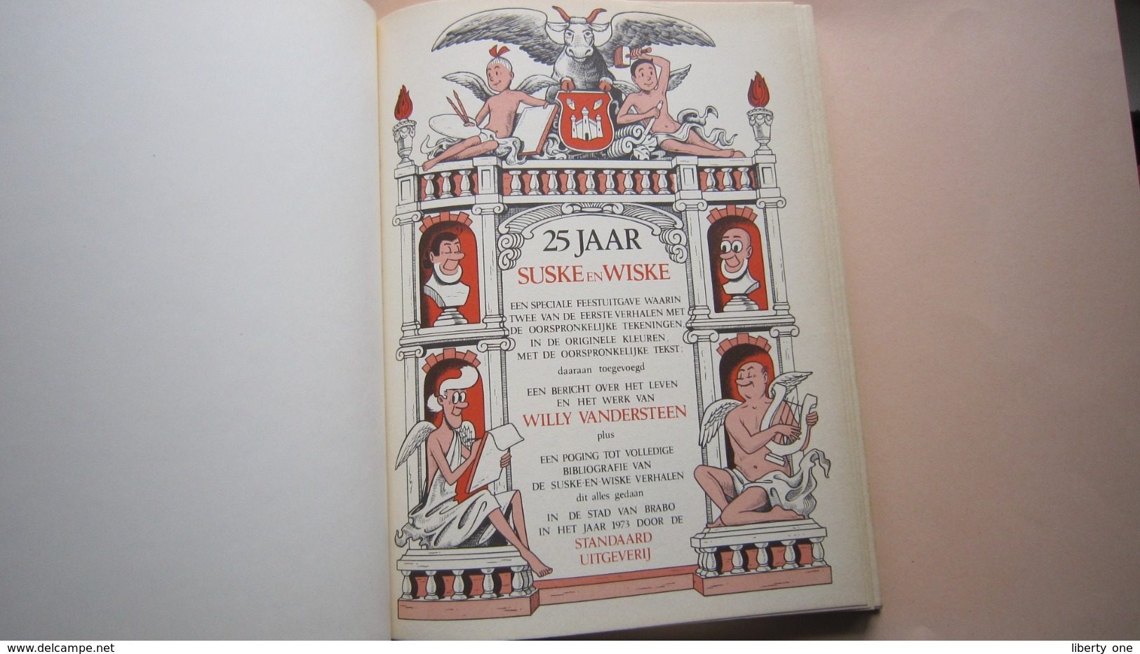 W. VANDERSTEEN Suske En Wiske 25 Jaar JUBILEUMUITGAVE ( Standaard Uitgeverij 1973 ) NIEUWSTAAT ( Zie Foto's ) ! - Suske & Wiske
