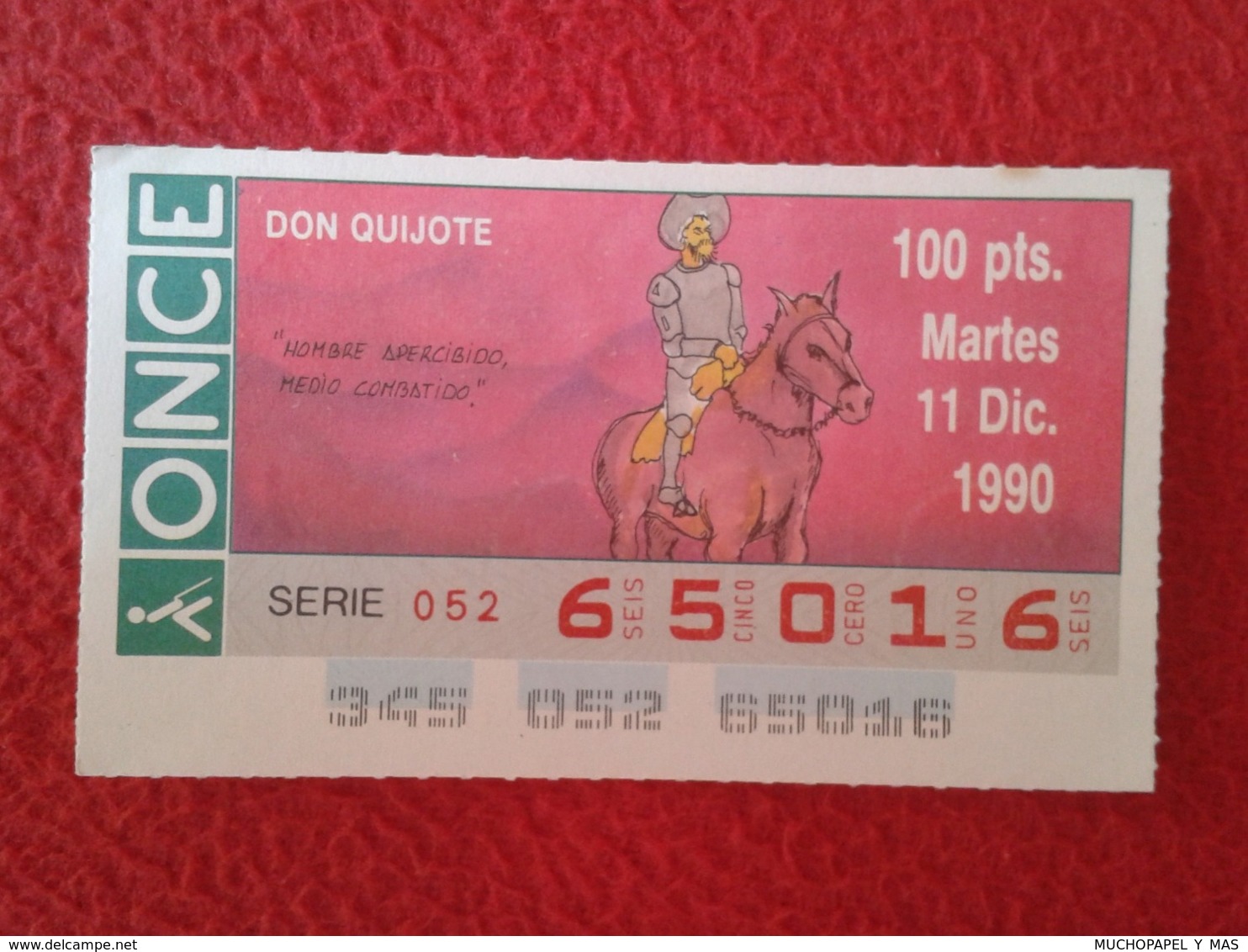 SPAIN CUPÓN DE ONCE CIEGOS LOTTERY LOTERÍA ESPAÑA 1990 DON QUIJOTE LA MANCHA MIGUEL CERVANTES DICHOS ESCENAS REFRANES... - Billetes De Lotería