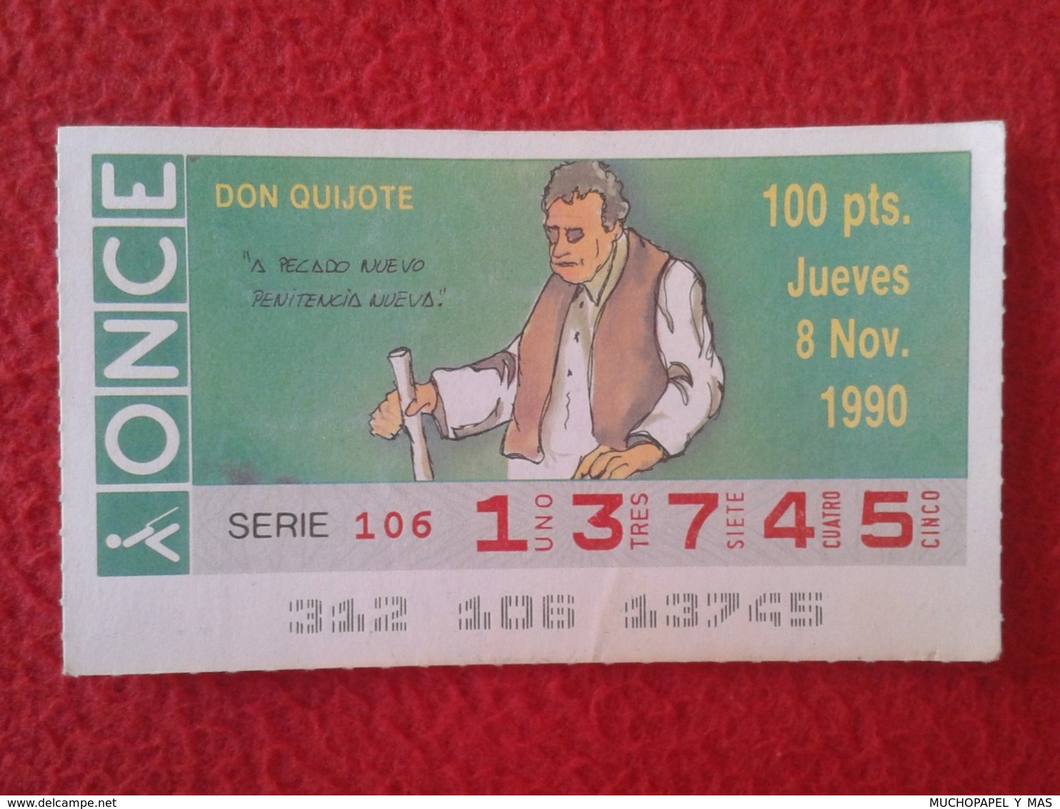 SPAIN CUPÓN DE ONCE CIEGOS LOTTERY LOTERÍA ESPAÑA 1990 DON QUIJOTE LA MANCHA MIGUEL CERVANTES DICHOS ESCENAS REFRANES... - Billetes De Lotería