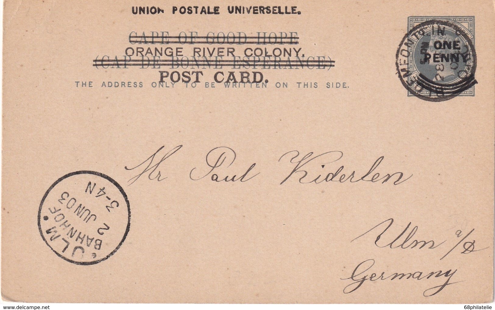 ORANGE RIVER 1903     ENTIER POSTAL/GANZSACHE/POSTAL STATIONERY CARTE DE BLOEMFONTEIN - Orange Free State (1868-1909)