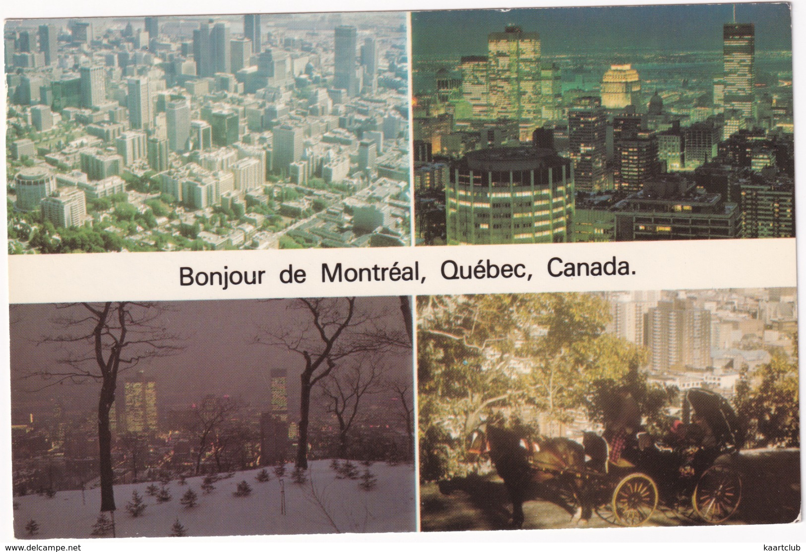 Bonjour De Québec - Vue Aérienne De Montréal, Lumières, Soir D'hiver, Tour De Calèche Sur Le Mont-Royal - (Canada) - Montreal