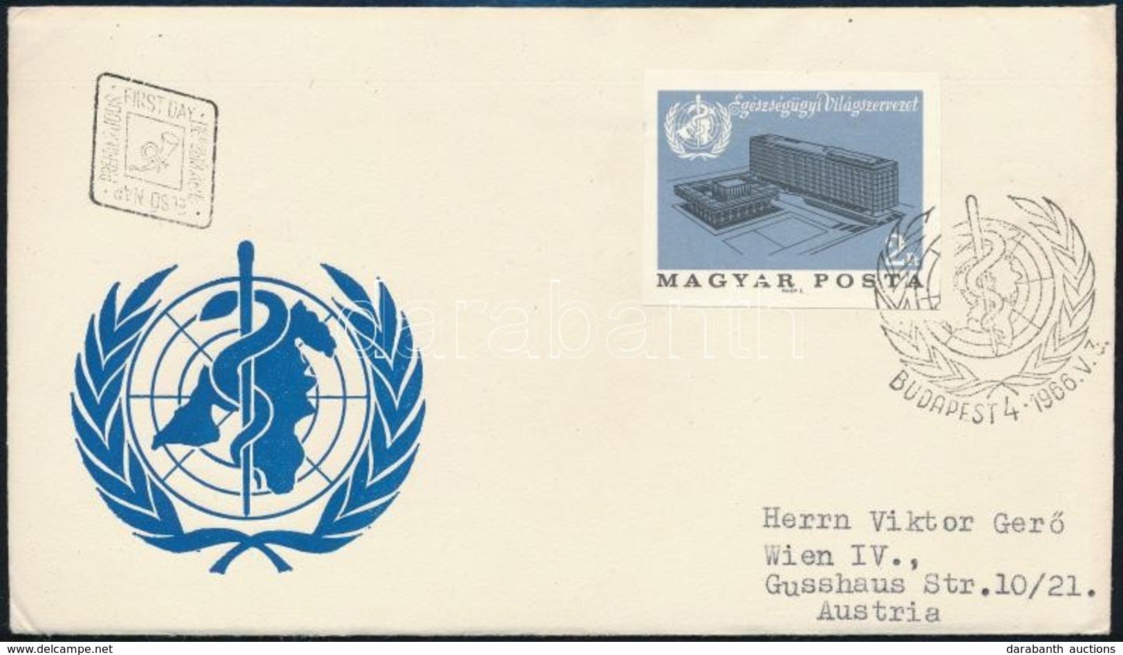 1966 Évfordulók (IV.) Az Egészségügyi Világszervezet Genfi Székháza Vágott Bélyeg FDC-n - Sonstige & Ohne Zuordnung
