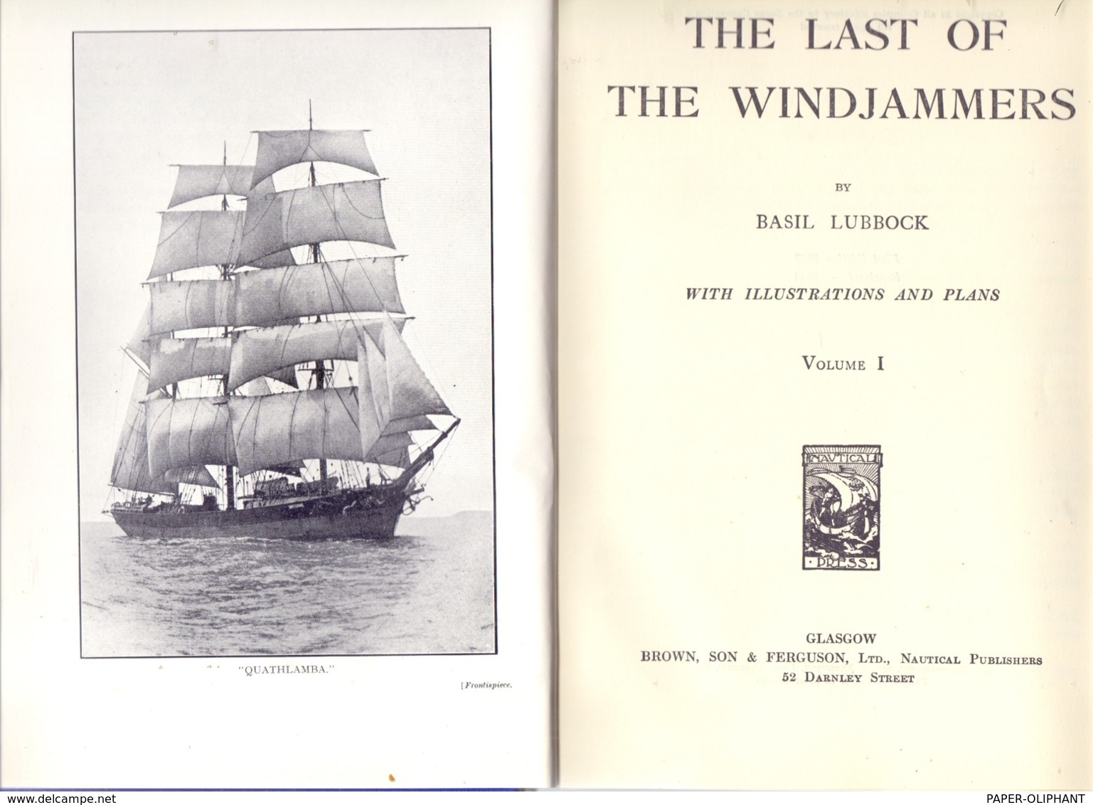 THE LAST OF THE WINDJAMMERS, Vol. I & II, 1963 Glasgow, Normal And Complete Condition, Cornered - Other & Unclassified