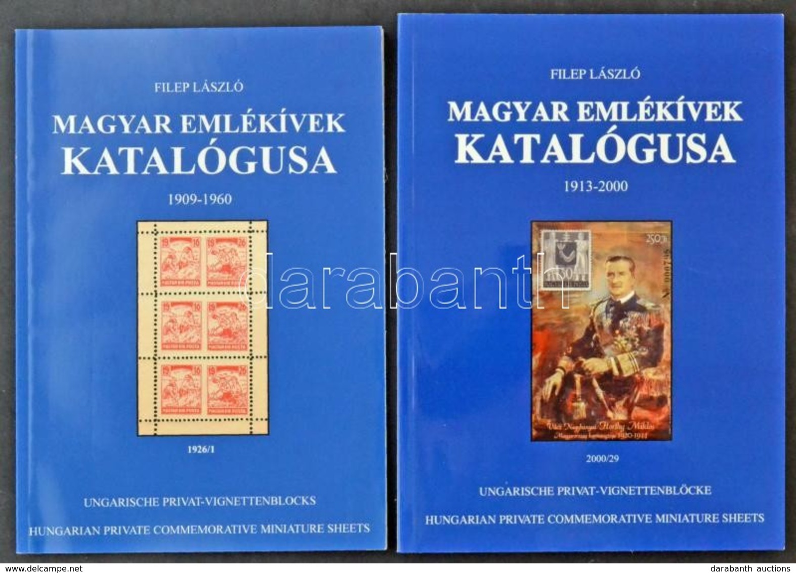 Filep László: Magyar Emlékívek Katalógusa 1909-1906 + 1913-2000 - Autres & Non Classés