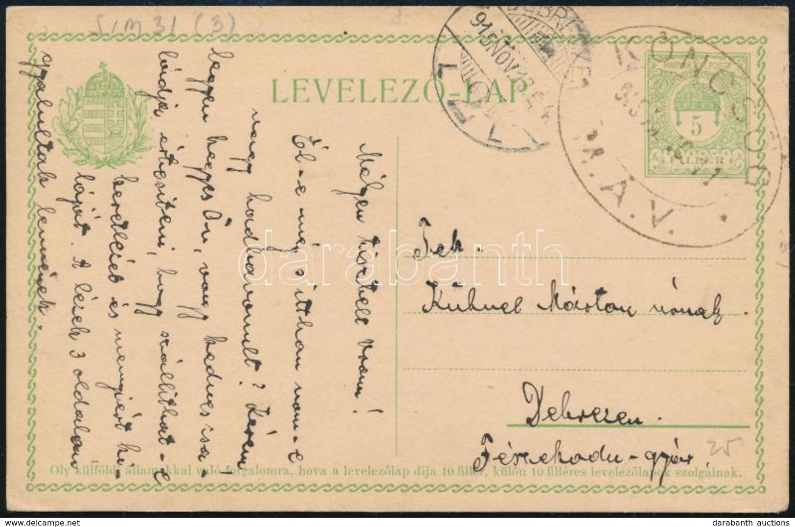 1915 Díjjegyes Levelezőlap KÖNCSÖG M.Á.V.  Ovális Vasúti Bélyegzéssel - Sonstige & Ohne Zuordnung