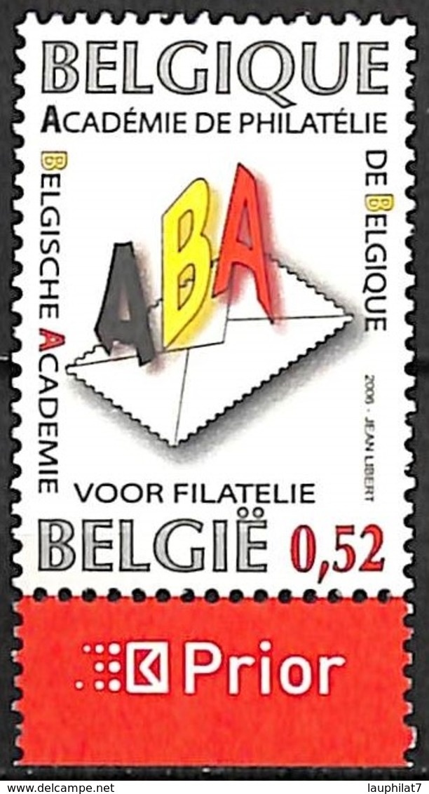 [154693]TB//**/Mnh-Belgique 2006 - N° 3553, ABA, Académie De Philatélie, SNC - Neufs