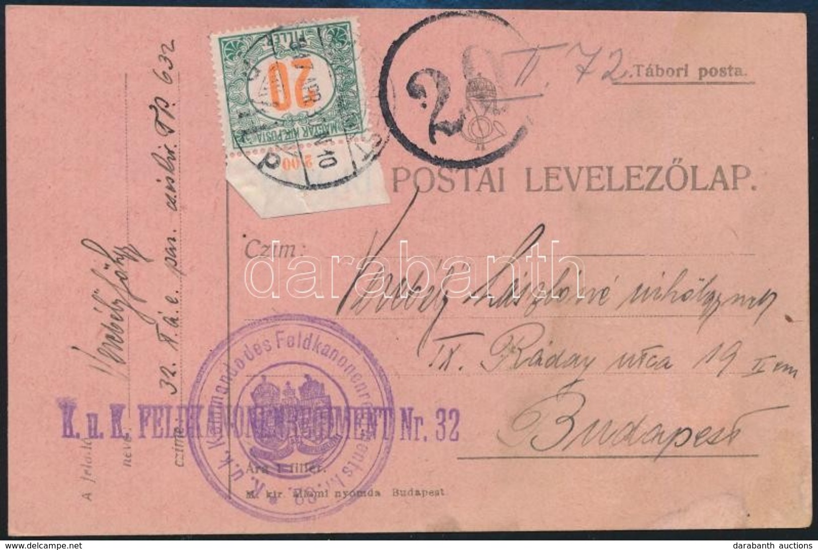 1917 Tábori Posta Levelezőlap 20f Portóbélyeggel + Portóbélyegzéssel 'K.u.K. FELDKANONENREGIMENT Nr 32.' + 'K.u.K. Komma - Andere & Zonder Classificatie