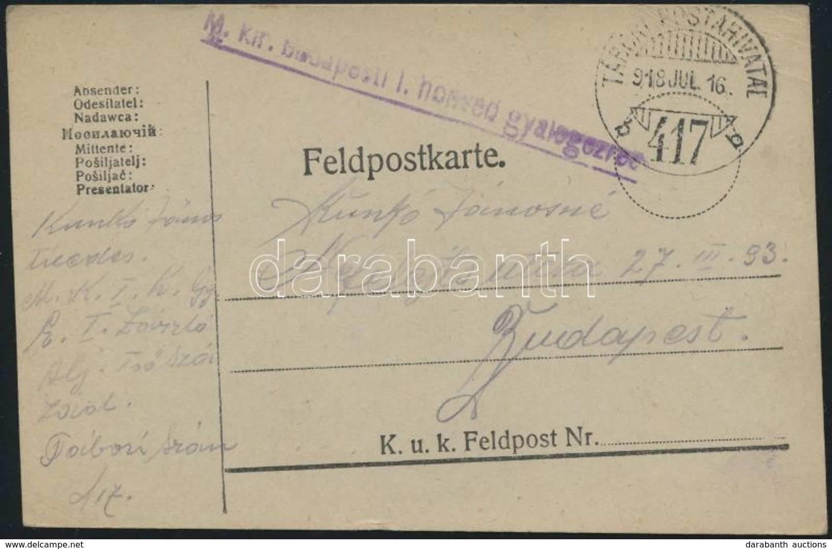 1918 Tábori Posta Levelezőlap / Field Postcard  'M.kir. Budapesti  I. Honvéd Gyalogezred' + 'TP 417 B' - Sonstige & Ohne Zuordnung