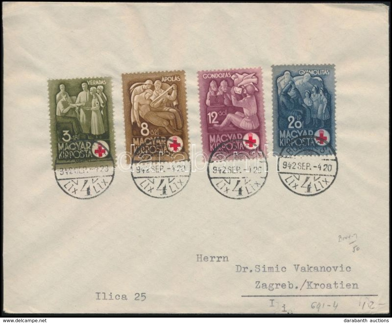 1942 Vöröskereszt Sor Levélen / Mi 691-694 On Cover To Zagreb - Andere & Zonder Classificatie