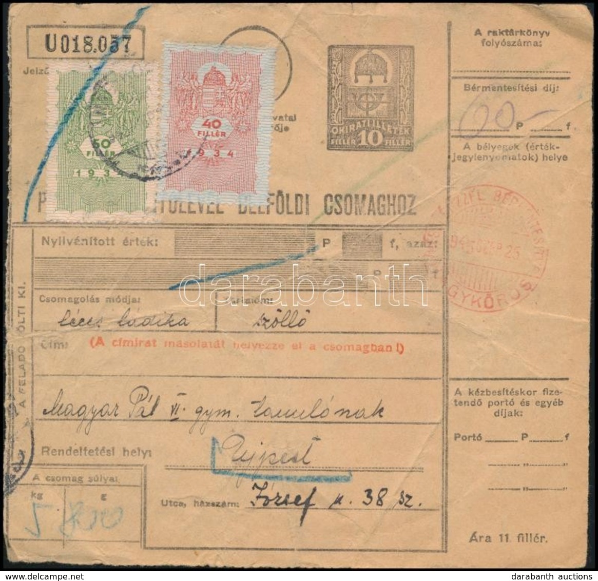 1945 Szállítólevél Készpénzes Bérmentesítéssel / Parcel Card With Cash Franking - Autres & Non Classés