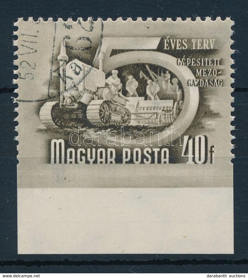 O 1951 Ötéves Terv II. 40f Alul Vágott - Other & Unclassified