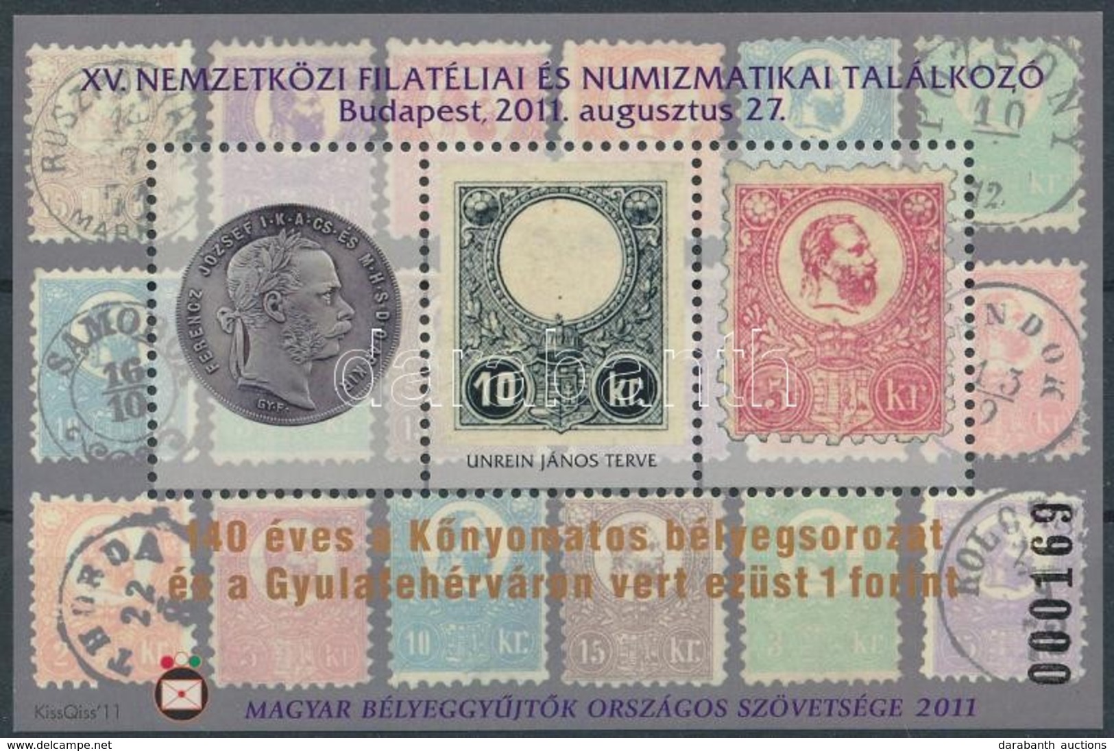 ** 2011 XV. Nemzetközi Filatéliai és Numizmatikai Találkozó Emlékív, Hátoldalán 'AZ ELNÖKSÉG AJÁNDÉKA' Felirattal (12.00 - Sonstige & Ohne Zuordnung