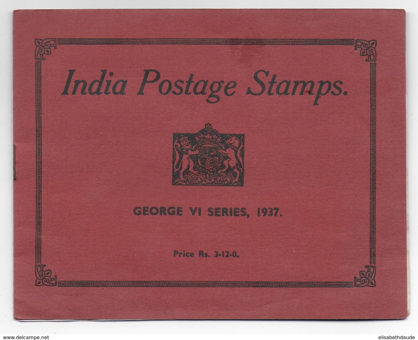 1937 - INDIA - EMISSIONS GEORGE VI 3 PIES => 1 RUPEE ** MNH (DENTS PARFOIS COURTES) Dans LIVRET SPECIAL ! - 1936-47 Roi Georges VI