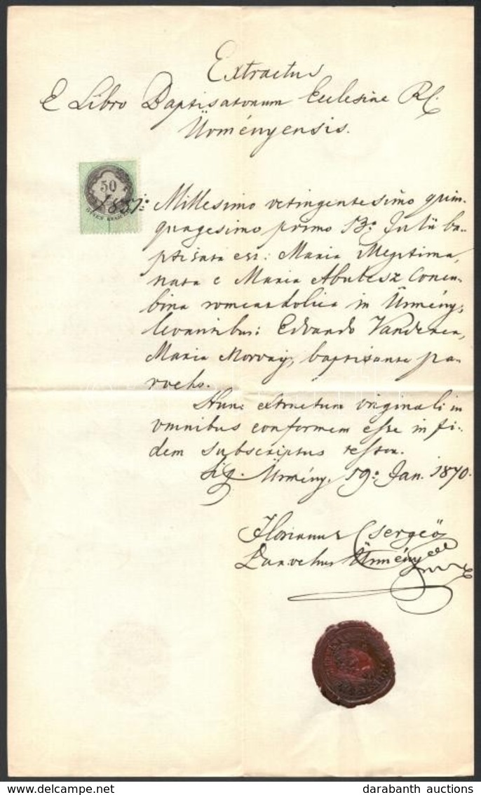 1870 Ürmény, Keresztelési Anyakönyvi Kivonat, Latin Nyelven, Okmánybélyeggel, Rányomott Viaszpecséttel - Zonder Classificatie
