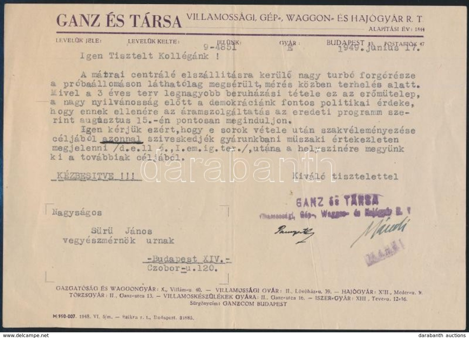 1949 Ganz és Társa Rt. Gépelt, Aláírt Levele Sűrű János Vegyészmérnök Részére A Mátrai Erőmű Alkatrészének Megsérülése ü - Zonder Classificatie
