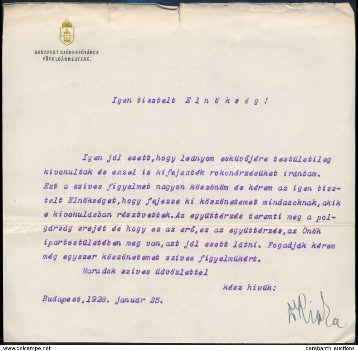 1928 Ripka Ferenc Budapesti Polgármester Gépelt, Aláírt Levele Azonosítatlan Elnöki Testület Részére, Fejléces Papíron - Sin Clasificación