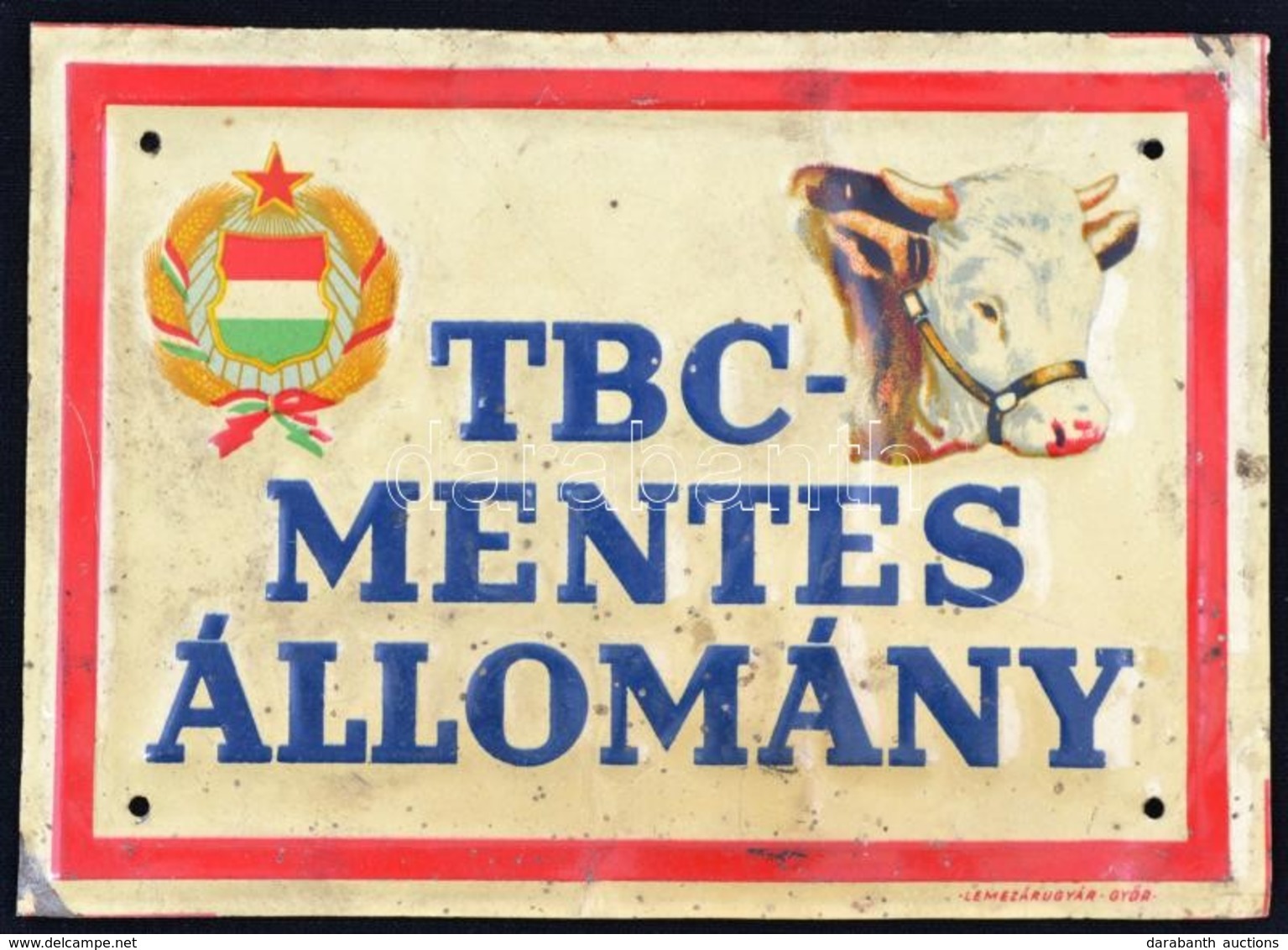 Cca 1960 'TBC-mentes állomány' Feliratú Dombornyomott Lemezzománc Tábla (Lemezárugyár, Győr), Lekopásokkal, 10×14 Cm - Reclame