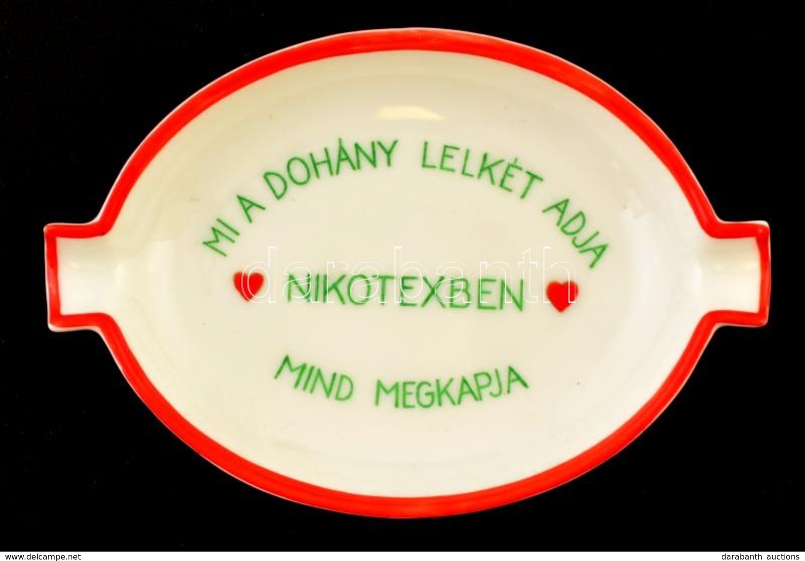 Herendi 'Mi A Dohány Lelkét Adja, Nikotexben Minde Megkapja' Feliratú Porcelán Hamutál, 11×7,5 Cm - Publicidad