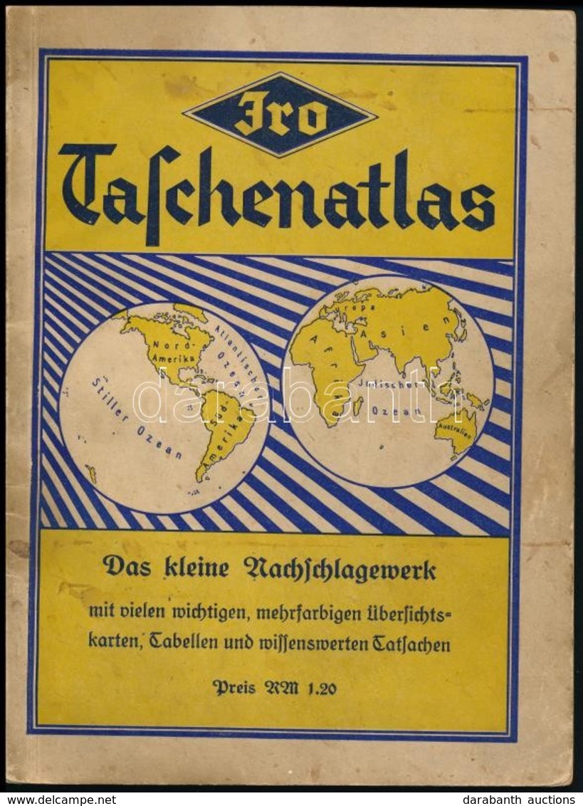 JRO Taschenatlas. Szerk.: Thiele, R. A. München, 1941, JRO-Verlag. Kicsit Kopott Papírkötésben, Jó állapotban. - Sonstige & Ohne Zuordnung