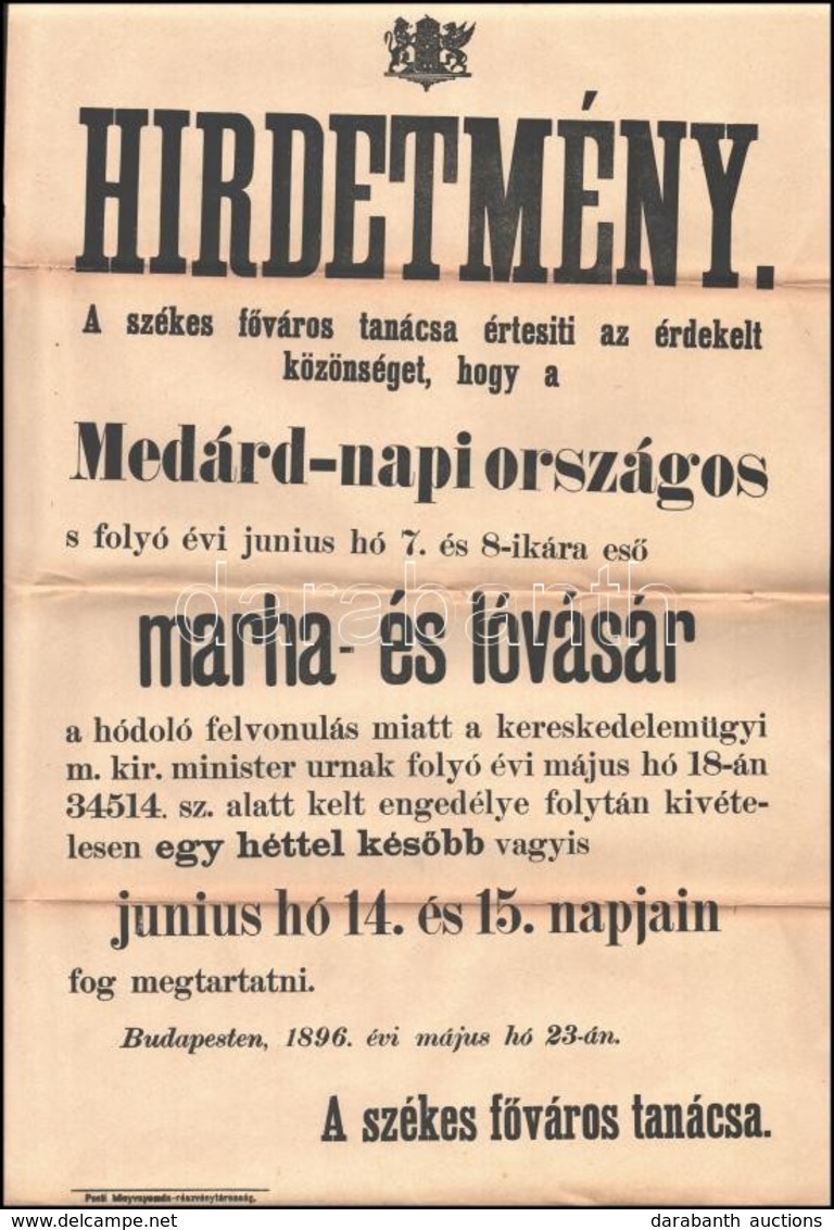 1896 Medárd Napi Országos Marha- és Lóvásár Hirdetménye. Budapest. 30x42 Cm - Unclassified