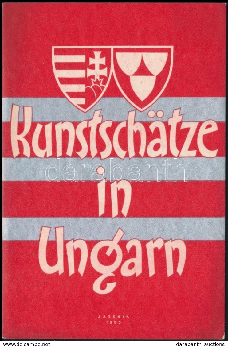 1935 Kunstschätze In Ungarn. A Borító Jaschik Álmos (1885-1950) Grafikus Munkája (Bp., Klösz-ny.) Bp., Kir. M. Egyetemi  - Zonder Classificatie