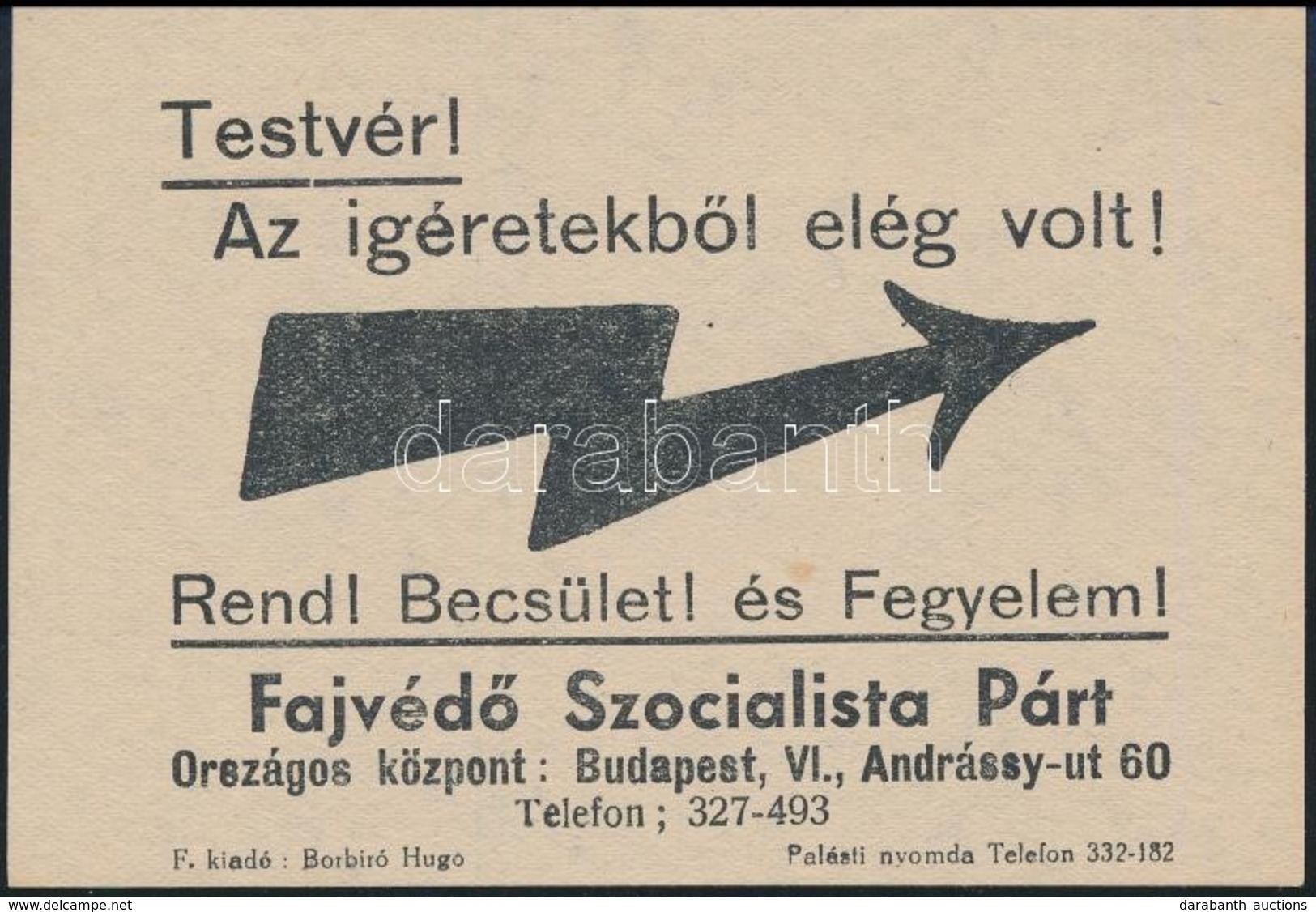 1937 Testvér! Az ígéretekből Elég Volt! A Fajvédő Szocialista Párt Röplapja, 10x8 Cm - Zonder Classificatie