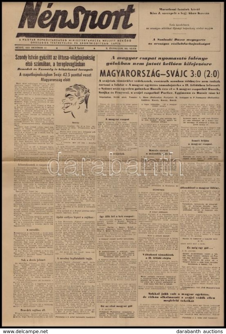 1954 Népsport X. évf. 203. Sz., 1954. Okt. 11. Benne ,a Címlapon Is, Az Aranycsapatról Szóló Hírrel, Magyarország-Svájc  - Zonder Classificatie