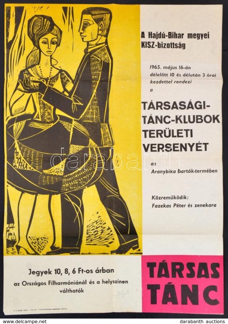 1965 Társastánc Verseny (Józsa János Grafikája Alapján), Hajdú-Bihar Megyei KISZ-bizottság, Plakát, Hajtott, 50×70 Cm - Andere & Zonder Classificatie