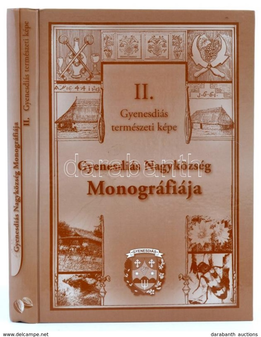Gyenesdiás Nagyközség Monográfiája. II. Gyenesdiás Természeti Képe. Szerk.: Dr. Szabó István.  Gyenesdiás, 2008, Gyenesd - Ohne Zuordnung