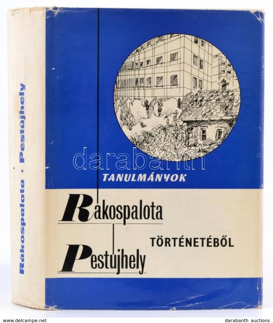 Tanulmányok Rákospalota-Pestújhely Történetéből. Szerk.: Dr. Czoma László. Bp.,1974, XV. Kerületi Tanács Végrehajtó Bizo - Ohne Zuordnung