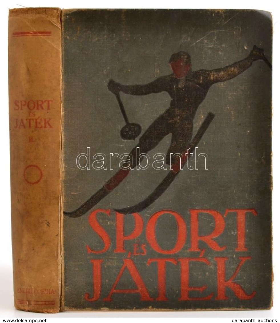 Sport és Játék. I. Kötet. Szerk.: Pálfy György. A Rajzokat Somfay István. Bp.,(1932),Enciklopédia Rt., 4+340+ 31 T. (köz - Sin Clasificación