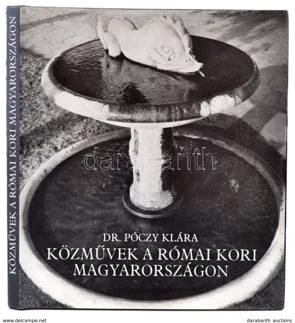 Póczy Klára: Közművek A Római Kori Magyarországon. Bp., 1980, Műszaki. Vászonkötésben, Papír Védőborítóval, Jó állapotba - Unclassified