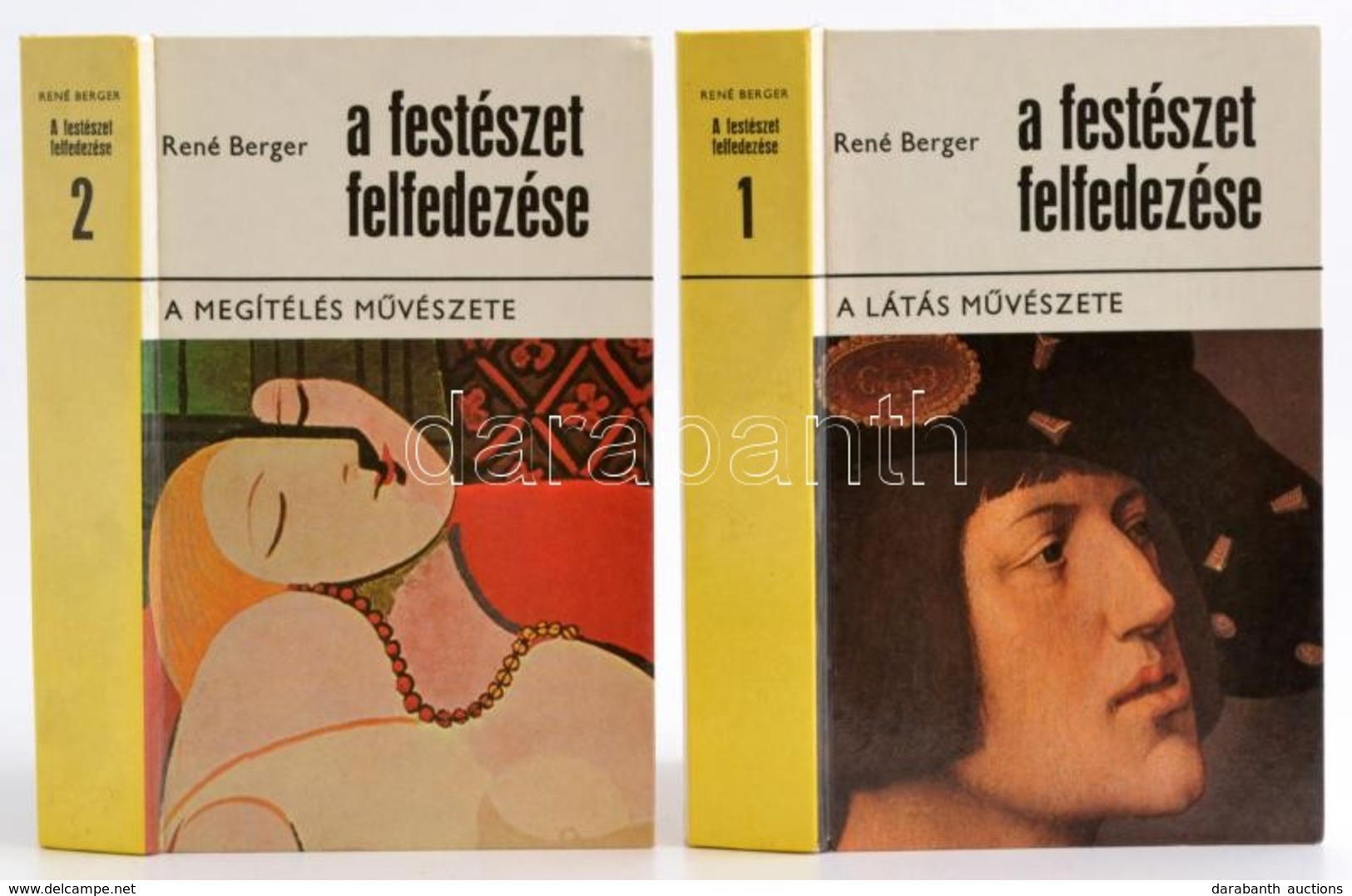 René Berger: A Festészet Felfedezése 1-2. 1. Kötet: A Látás Művészete. 2. Kötet: A Megítélés Művészete. Bp.,1977, Gondol - Zonder Classificatie