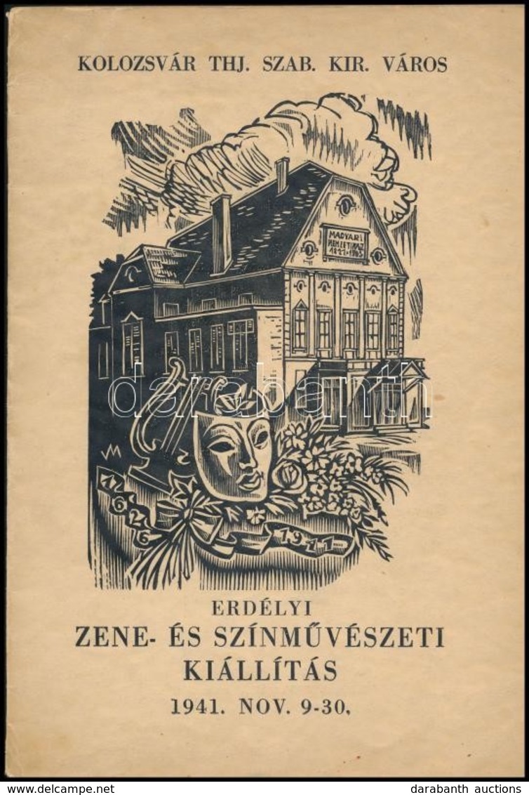 Erdélyi Zene- és Színművészeti Kiállítás. 1941. Nov. 9-30. Kolozsvár, 1941, Kolozsvár Thj. Szab. Kir. Város,(Nagy Jenő é - Zonder Classificatie