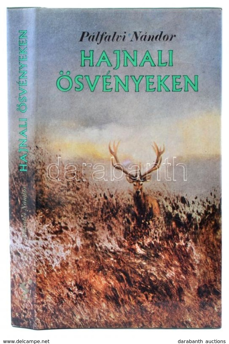 Pálfalvi Nándor: Hajnali ösvényeken. Bp., 1980, Sport. Vászonkötésben, Papír Védőborítóval, Jó állapotban. - Ohne Zuordnung