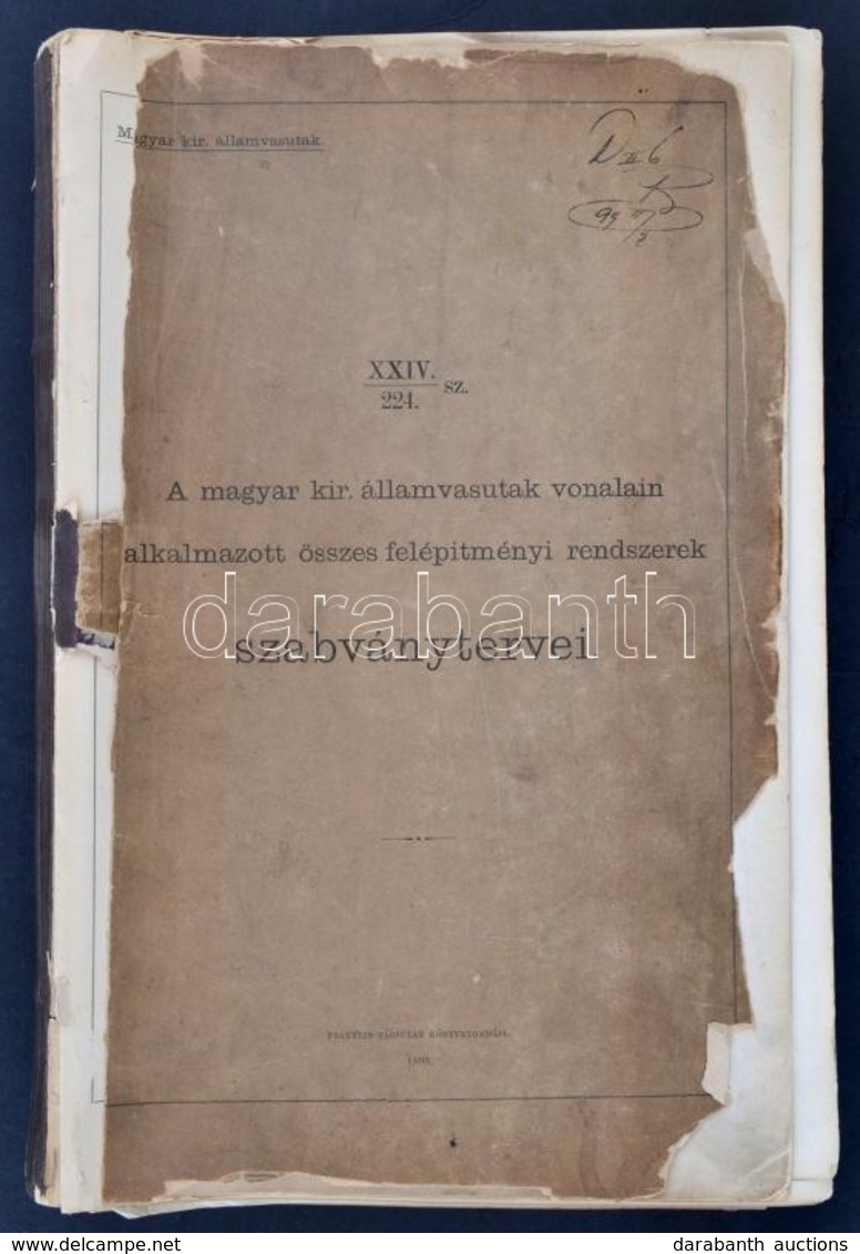 A Magyar Kir. Államvasutak Vonalain Alkalmazott összes Felépítményi Rendszerek Szabványtervei. Bp., 1895. Franklin. 91 K - Unclassified