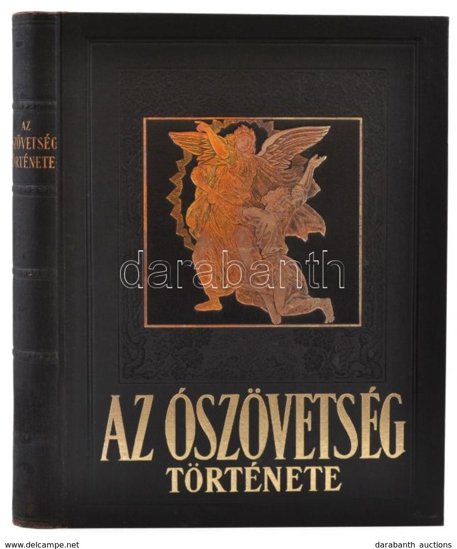 Dr. Radó Polikárp: Az Ószövetség Története A Szentírás Alapján. Bp., Szentírás Egyesület. Kiadói Aranyozott Egészvászon  - Unclassified